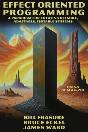 Effect Oriented Programming - Scala/ZIO cover